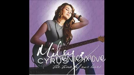 Miley Cyrus - Time of our lives