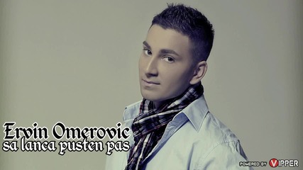 Ervin Omerovic - Sa lanca pusten pas (2013)