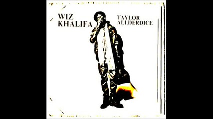 Wiz Khalifa - California (taylor Allderdice Mixtape)