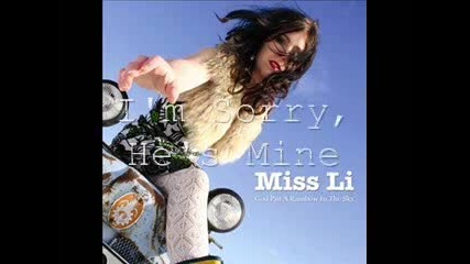 I'm Sorry, He's Mine - Miss Li