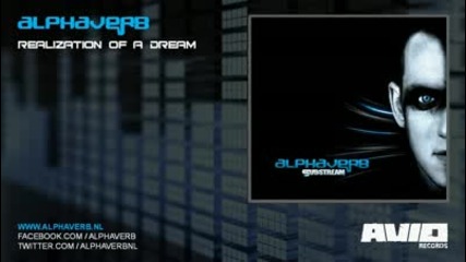 Alphaverb - Realization Of A Dream
