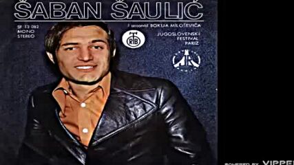 Стари хитове - Saban Saulic ,,ti si sada srecna''