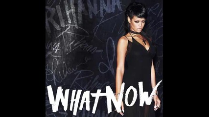 *2013* Rihanna - What now ( R3hab trapped out remix )