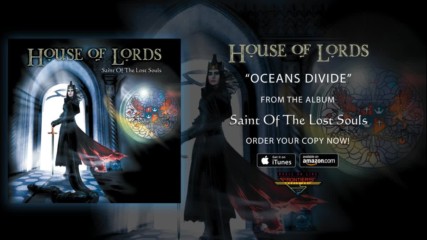 House Of Lords - Oceans Divide Official Audio