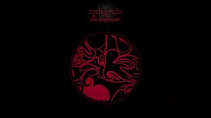 Melanculia - The Dazed Prophet