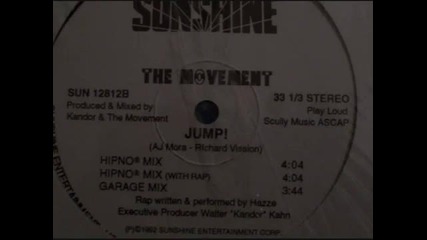 The Movement - Jump (hipno Mix With Rap)