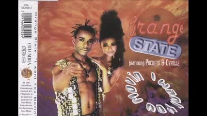 Orange State - I Want You Movin' [1995]