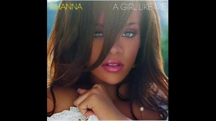Rihanna - P.s ( I'm still not over you )