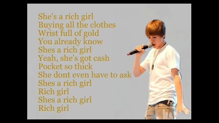Rich Girl with lyrics - Justin Bieber ft. Soulja Boy 