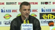 Станислав Генчев: Нищо не е загубено, вярваме, че ще постигнем победа