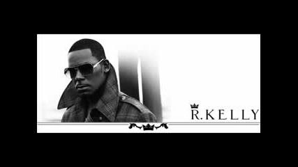 R Kelly - Echo 