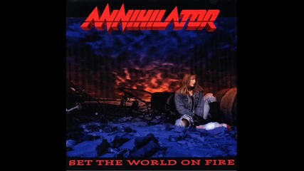 Annihilator - Snake in the Grass ( Set The World On Fire 1993) 