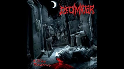 Decimator - Bloodish War [hq]