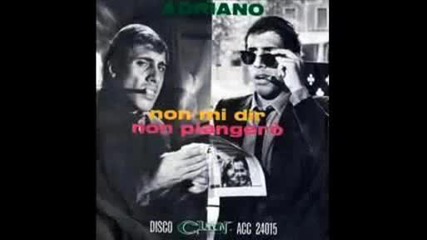 Adriano Celentano - Non piangero 1965