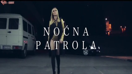 Anabela - Nocna patrola ( Official Video 2015)