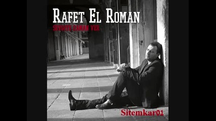 Rafet El Roman - Ayr l ktan Soz Etme (yeni Album 2011)