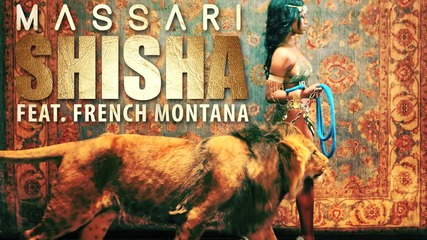 Massari ft. French Montana - Shisha [audio]
