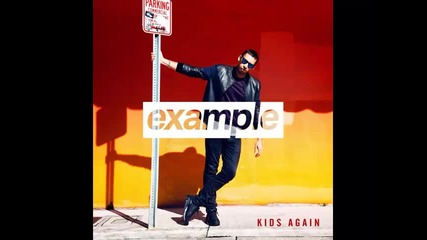 *2014* Example - Kids again ( Extended mix )