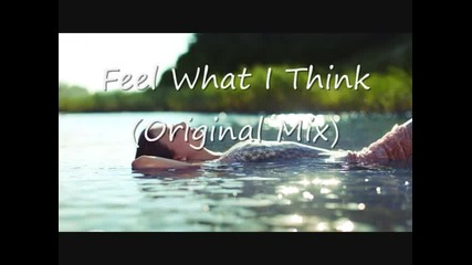 Marcel Rossmann - Feel What I Think (original Mix)