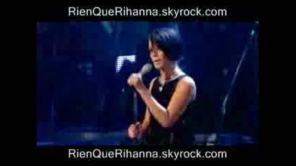 Rihanna - Shut Up And Drive [як Live]