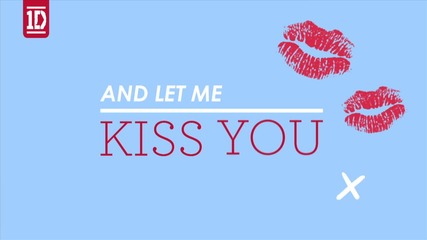One Direction - Kiss You ( Lyric Video )