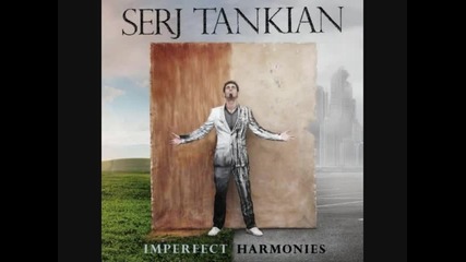 Serj Tankian - Left of Center 