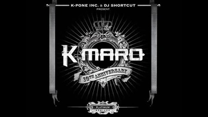 K- Maro - I Shine