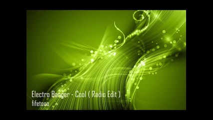 Electro Banger - Cool (radio Edit) 