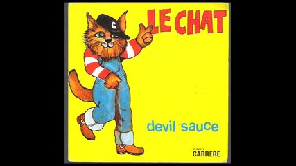 Devil Sauce-le Chat 1976