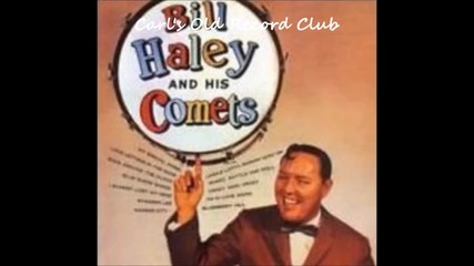 Bill Haley - Rock Around the Clock