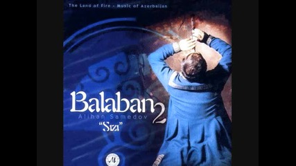 Alihan Samedov - Sizi Balaban Azerbaijan 