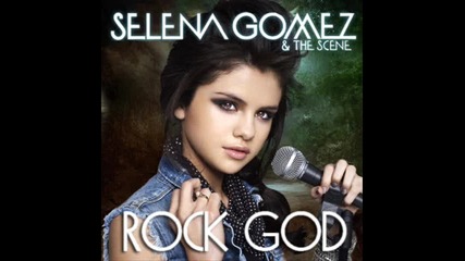 Selena Gomez - Rock god + текст и превод (feat. Katty Perry) 