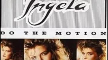 Ingela - Do The Motion ,1987