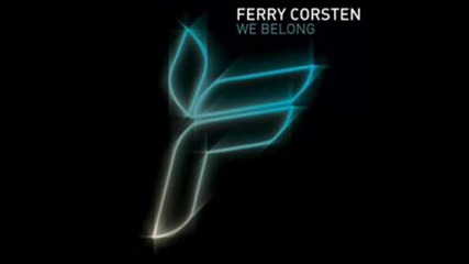 Ferry Corsten - We Belong (bingo Players Remix) 