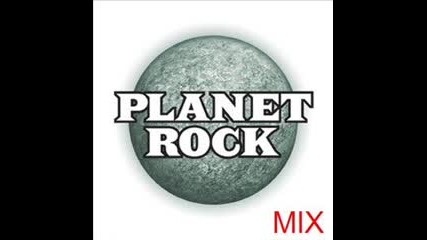 Planet Rock Mix 