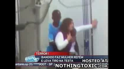 Луд Бразилец взима за заложник жена, но го застрелват в главата 