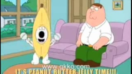 Family Guy - Peanut Butter Jelly Time