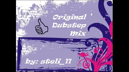 [ Dubstep mix ] Original mix 1st Dubstep mix ;))