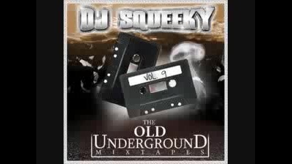 Dj Squeeky - People Think Im Crazy
