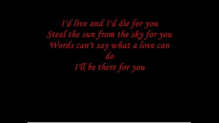 Bon Jovi - I'll be there for you with lyrics