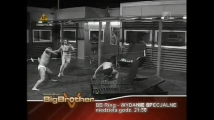 Big Brother 5 - Poland - The Fight