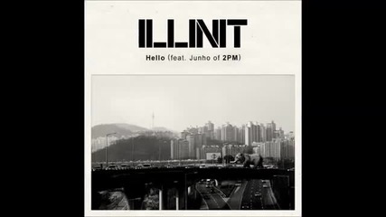 Illinit- Hello ft. Junho ( 2pm )