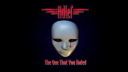 Adler - The One That You Hated (official single)