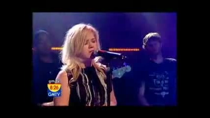 Kelly Clarkson Because Of You Live Gmtv 2005 