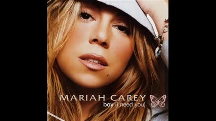 Mariah Carey Boy (I need You) remix