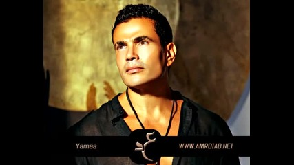 Amr Diab - Yamaa