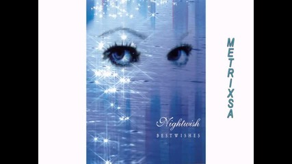 Nightwish - Bestwishes - 2005 - 2 Част 