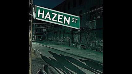 Hazen Street - Stick Up Kid