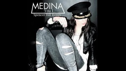 * Летен * Medina - You And I (spencer & Hill Remix) 