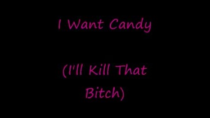 [ + Lyrics ] Geoffrey Paris - I Want Candy Dead